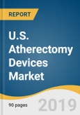 U.S. Atherectomy Devices Market Size, Share & Trends Analysis Report By Type (Laser, Directional, Rotational, Orbital), By End Use (Office-based Labs, Out-patient Facility, In-patient Facility), And Segment Forecasts, 2019 - 2025- Product Image