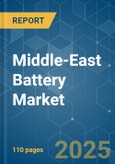 Middle-East Battery Market - Growth, Trends, COVID-19 Impact, and Forecasts (2022 - 2027)- Product Image