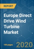 Europe Direct Drive Wind Turbine Market - Growth, Trends, and Forecasts (2020 - 2025)- Product Image