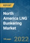 North America LNG Bunkering Market - Growth, Trends, COVID-19 Impact, and Forecasts (2022 - 2027) - Product Thumbnail Image