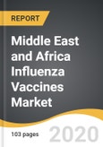 Middle East and Africa Influenza Vaccines Market 2019-2028- Product Image