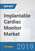 Implantable Cardiac Monitor Market: Global Industry Analysis, Trends, Market Size, and Forecasts up to 2024- Product Image