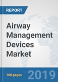 Airway Management Devices Market: Global Industry Analysis, Trends, Market Size, and Forecasts up to 2024- Product Image