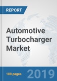 Automotive Turbocharger Market: Global Industry Analysis, Trends, Market Size, and Forecasts up to 2024- Product Image