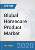Global Homecare Product Market: Consumer Behavior Analysis by Countries, Buying Pattern Analysis, Demographics, Trends Analysis, Survey Findings and Results, Leading Companies and their Market Strategies- Product Image