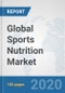 Global Sports Nutrition Market: Consumer Behavior Analysis by Countries, Buying Pattern Analysis, Demographics, Trends Analysis, Survey Findings and Results, Leading Companies and their Market Strategies - Product Thumbnail Image