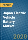 Japan Electric Vehicle Battery Market 2019-2025- Product Image