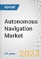 Autonomous Navigation Market by Solution (Hardware, and Software), Platform (Airborne (Autonomous Aircraft, Autonomous Drones), Land, Marine, Space, Weapons), Application (Commercial, Military & Government), Region – Global Forecast to 2028 - Product Image