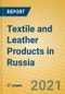 Textile and Leather Products in Russia - Product Thumbnail Image