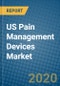US Pain Management Devices Market 2019-2025 - Product Thumbnail Image