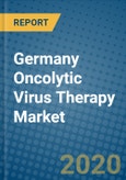 Germany Oncolytic Virus Therapy Market 2019-2025- Product Image