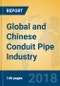 Global and Chinese Conduit Pipe Industry, 2018 Market Research Report - Product Thumbnail Image