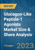 Glucagon-Like Peptide-1 (GLP-1) Agonists Market Size & Share Analysis - Growth Trends & Forecasts (2023 - 2028)- Product Image