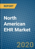 North American EHR Market 2019-2025- Product Image