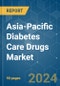 Asia-Pacific Diabetes Care Drugs - Market Share Analysis, Industry Trends & Statistics, Growth Forecasts 2018 - 2029 - Product Image