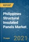 Philippines Structural Insulated Panels Market - Growth, Trends, COVID-19 Impact, and Forecasts (2021 - 2026) - Product Thumbnail Image
