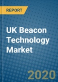 UK Beacon Technology Market 2019-2025- Product Image