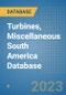 Turbines, Miscellaneous South America Database - Product Thumbnail Image