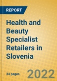 Health and Beauty Specialist Retailers in Slovenia- Product Image