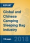 Global and Chinese Camping Sleeping Bag Industry, 2018 Market Research Report - Product Thumbnail Image
