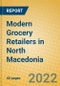 Modern Grocery Retailers in North Macedonia - Product Thumbnail Image