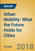Urban Mobility: What the Future Holds for Cities- Product Image