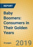 Baby Boomers: Consumers in Their Golden Years- Product Image