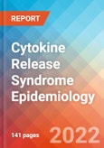 Cytokine Release Syndrome (CRS) - Epidemiology Forecast - 2032- Product Image