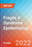 Fragile X Syndrome (FXS) - Epidemiology Forecast to 2032- Product Image