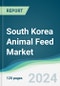 South Korea Animal Feed Market - Forecasts from 2020 to 2025 - Product Thumbnail Image