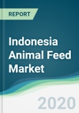 Indonesia Animal Feed Market - Forecasts from 2020 to 2025- Product Image