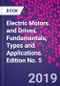 Electric Motors and Drives. Fundamentals, Types and Applications. Edition No. 5 - Product Image