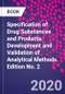 Specification of Drug Substances and Products. Development and Validation of Analytical Methods. Edition No. 2 - Product Image