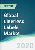 Global Linerless Labels Market - Forecasts from 2020 to 2025- Product Image