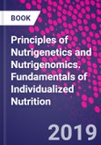 Principles of Nutrigenetics and Nutrigenomics. Fundamentals of Individualized Nutrition- Product Image