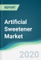 Artificial Sweetener Market - Forecasts from 2020 to 2025 - Product Thumbnail Image