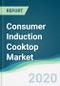 Consumer Induction Cooktop Market - Forecasts from 2020 to 2025 - Product Thumbnail Image