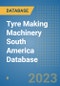 Tyre Making Machinery South America Database - Product Thumbnail Image