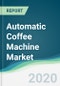 Automatic Coffee Machine Market - Forecasts from 2020 to 2025 - Product Thumbnail Image