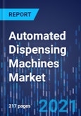 Automated Dispensing Machines Market Research Report: By Type (Centralized, Decentralized), Application (In-Patient, Out-Patient), End User (Hospitals, Pharmacies) -Global Industry Revenue Estimation and Demand Forecast to 2030- Product Image