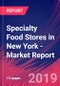 Specialty Food Stores in New York - Industry Market Research Report - Product Thumbnail Image