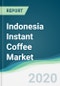 Indonesia Instant Coffee Market - Forecasts from 2020 to 2025 - Product Thumbnail Image