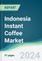 Indonesia Instant Coffee Market - Forecasts from 2020 to 2025 - Product Thumbnail Image