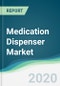 Medication Dispenser Market - Forecasts from 2020 to 2025 - Product Thumbnail Image