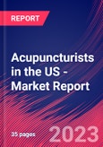 Acupuncturists in the US - Industry Market Research Report- Product Image