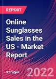 Online Sunglasses Sales in the US - Industry Market Research Report- Product Image