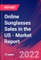 Online Sunglasses Sales in the US - Industry Market Research Report - Product Thumbnail Image