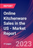 Online Kitchenware Sales in the US - Industry Market Research Report- Product Image