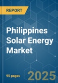 Philippines Solar Energy Market - Growth, Trends, COVID-19 Impact, and Forecast (2022 - 2027)- Product Image