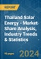Thailand Solar Energy - Market Share Analysis, Industry Trends & Statistics, Growth Forecasts 2020 - 2029 - Product Image